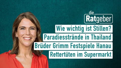 Themen sind u.a.: Wie wichtig ist Stillen?, Brüder Grimm Festspiele Hanau, Paradiesstrände in Thailand, Rettertüten im Supermarkt.