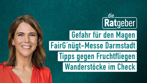 Moderatorin Anne Brüning sowie die Themen bei "die Ratgeber" am 29.09.2023: 