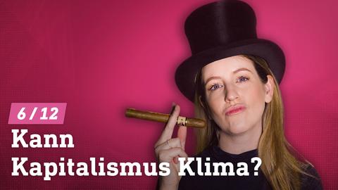 Moderatorin Jennifer Sieglar Text: Kann Kapitalismus Klima?