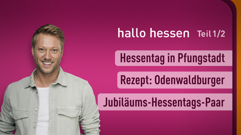 Moderatorin Selma Üspük sowie die Themen bei "hallo hessen" am 02.06.2023: Hessentag in Pfungstadt, Rezept: Odenwaldburger,Jubiläums-Hessentags-Paar