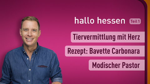 Moderator Jens Kölker sowie die Themen bei "hallo hessen" am 21.11.2022: Tiervermittlung mit Herz, Rezept: Bavette Carbonara, Modischer Pastor 