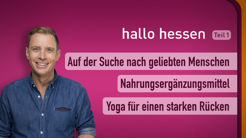 Moderator Jens Kölker sowie Themen bei "hallo hessen" am 02.11.2022: Auf der Suche nach geliebten Menschen, Nahrungsergänzungsmittel, Yoga für einen starken Rücken
