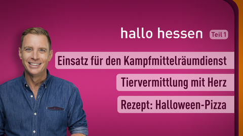 Moderator Jens Kölker sowie Themen bei "hallo hessen" am 31.10.2022: Einsatz für den Kampfmittelräumdienst, Tiervermittlung mit Herz, Rezept: Halloween-Pizza