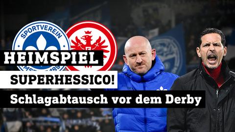 Links Wappen von Darmstadt und Eintracht Frankfurt, daneben Darmstadts Trainer Lieberknecht, rechts Trainer Toppmöller. Text: Heimspiel - Superhessico! Schlagabtausch vor dem Derby.