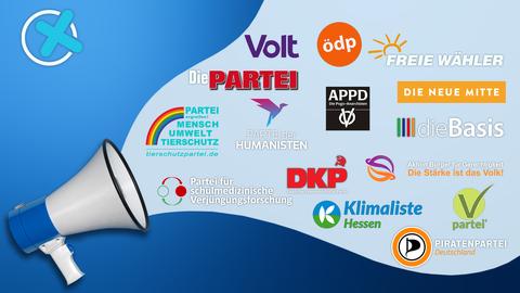 Collage: Megafon und die Logos der Kleinparteien, die zur Hessischen Landtagswahl 2023 antreten. U.a.: DKP, NPD, VOLT, APPD oder die Piratenpartei.