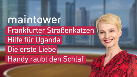 Themen sind u.a.: Frankfurter Straßenkatzen, Hilfe für Uganda, Die erste Liebe, Handy raubt den Schlaf.