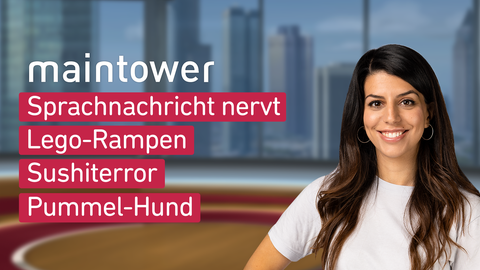 Moderatorin Mandana Bareh Foroush sowie die Themen bei "maintower" am 14.03.2023: Sprachnachricht nervt, Lego-Rampen, Sushiterror, Pummel-Hund