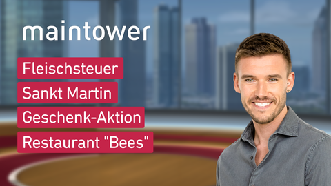 Moderator Marvin Fischer sowie die Themen bei "maintower" am 11.11.2022: Fleischsteuer,Sankt Martin,Geschenk-Aktion,Restaurant "Bees"