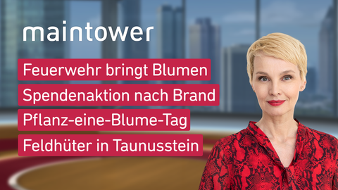 Moderatorin Susann Atwell sowie die Themen bei "maintower" am 10.03.2023: 