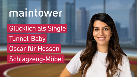 Moderatorin Mandana Bareh Foroush sowie die Themen bei "maintower" am 13.03.2023: Glücklich als Single, Tunnel-Baby, Oscar für Hessen, Schlagzeug-Möbel