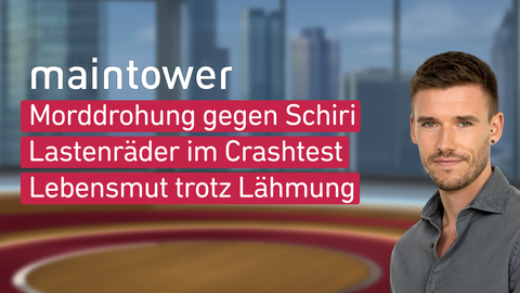 Moderator Marvin Fischer sowie die Themen bei "maintower" am 08.05.2023: Morddrohung gegen Schiri, Lastenräder im Crashtest,Lebensmut trotz Lähmung