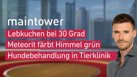 Moderator Marvin Fischer sowie die Themen bei "maintower" am 04.09.2023: Lebkuchen bei 30 Grad, Meteorit färbt Himmel grün, Hunde- Bahndlung in Tierklinik 