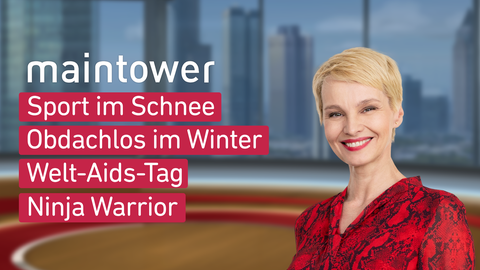 Moderatorin susann Atwell sowie die Themen bei "maintower" am 01.12.2023: Sport im Schnee, Obdachlos im Winter, Welt-Aids-Tag, Ninja Warrior